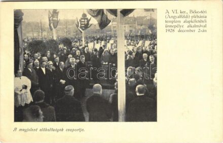 1928 Budapest XIII. A Béke téri (Angyalföldi) plébánia templom alapkőletételi ünnepélye alkalmával december 2-án, megjelent előkelőségek csoportja. Id. Weinwurm Antal kiadása