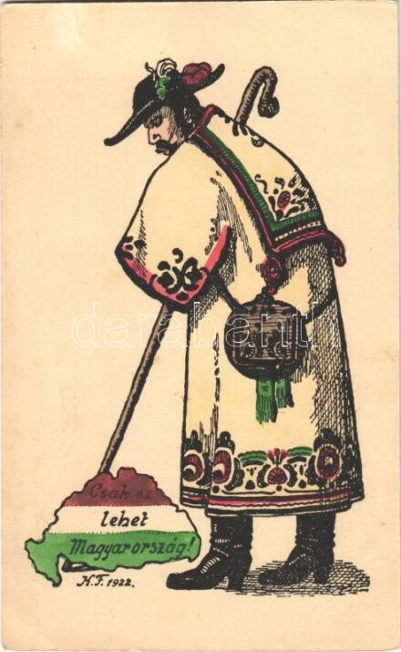 1922 Csak ez lehet Magyarország. Kézzel rajzolt irredenta művészlap / Hungarian hand-drawn irredenta art s: K.F.