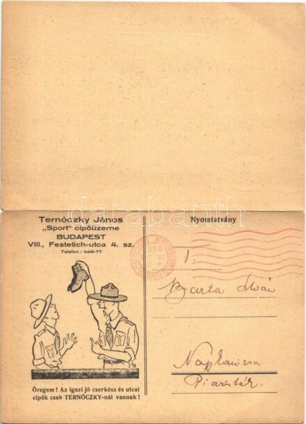 1933 Öregem! Az igazi jó cserkész és utcai cipők csak Ternóczky-nál vannak! Ternóczky János 'Sport' üzeme. Budapest, Festetich utca 4. Kinyitható képeslap belül árjegyzékkel / Hungarian scout shoes' shop advertisement. Folding