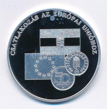 DN 'A magyar pénz krónikája - Csatlakozás az Európai Unióhoz' Ag emlékérem (20g/0.999/38,61mm) T:PP fo.