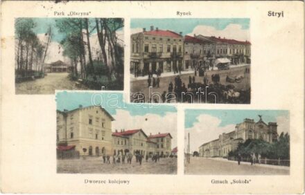 Stryi, Stryj; Park Olszyna, Rynek, Dworzec kolejowy, Gmach Sokola / park, square, railway station, Sokol building