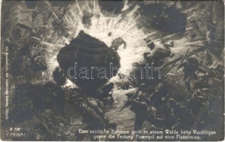1915 Eine russische Kolonne gerät in einem Walde beom Vordringen gegen die Festung Przemysl auf eine Flattermine / Orosz katonák előrenyomulás közben aknára lépnek a Przemysl erőd felé haladva / WWI K.u.K. military, Russians destroyed by a