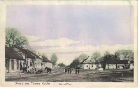 Kevevára, Temeskubin, Kovin; Piac tér / Marktplatz / square + 'KATONAI ELLENŐRZŐ BIZOTTSÁG'