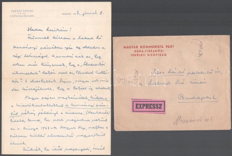 Vadász Ferenc (1916-2009) író, újságíró..autográf, személyes hangú levele Vass László (1905-1950) újságíró, kritikusnak irodalmi és magánéleti ügyekben mint az MKP titkára