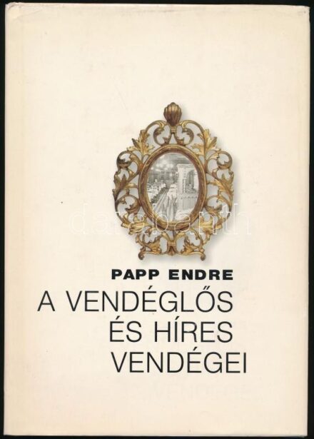 Papp Endre: A vendéglős és híres vendégei. A kispesti Gödörtől a bécsi Mathiaskellerig. Bp., 1999. Axel Springer. Kiadói papírkötés, kiadói papír védőborítóban.