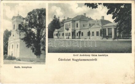 1917 Nagykemence, Kamenica nad Cirochou; Katolikus templom, Gróf Andrássy Géza kastélya. Halász Sándor fényképészeti műterméből / church, castle