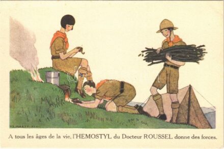 A tous les ages de la vie, l'Hemostyl du Docteur Roussel donne des forces / French boy scout art postcard with Hemostyl advertisement