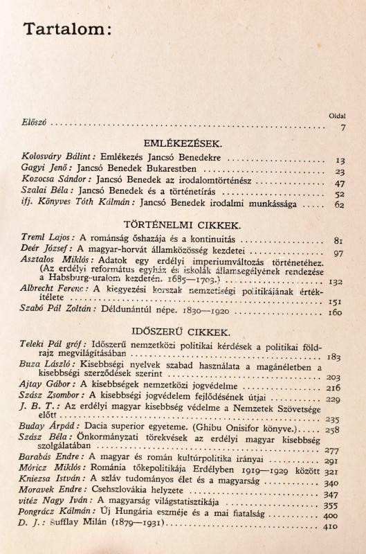 Jancsó Benedek emlékkönyv. Szerk.: Asztalos Miklós. Bp., 1931, Kir. M. Egyetemi Nyomda, 1 t.+413+1 p. Kiadói aranyozott félbőr-kötés, kopott borítóval. - Image 3