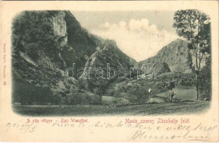 1901 Manin-szoros, Maninschlucht, Manínska tiesnava; Vág völgye Zászkalje felől. Gansel Lipót 63. / Das Waagtal / Povazie / Váh Valley from Zaskalie (EK)