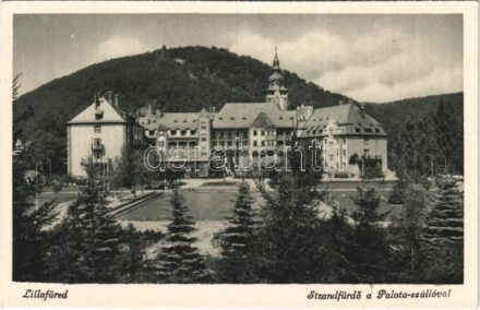 Lillafüred (Miskolc), Strandfürdő, Palota szálló. Márton Jenő felvétele