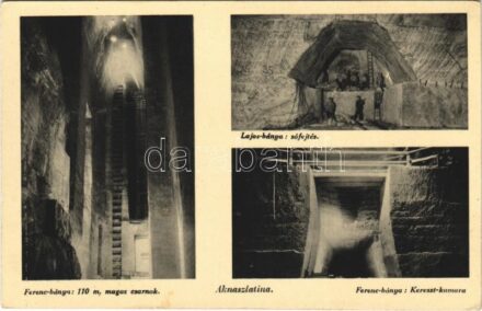 Aknaszlatina, Akna Slatina, Slatinské Doly, Szolotvino, Solotvyno; Ferenc bánya: 110 m magas csarnok és Kereszt kamara, Lajos bánya sófejtés / mine interiors