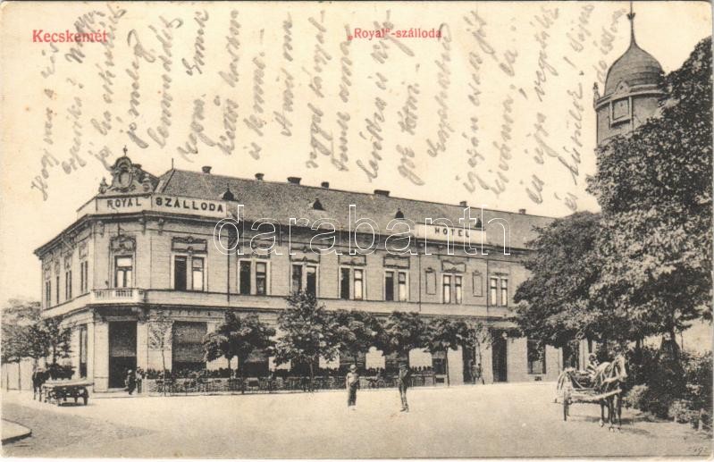 1913 Kecskemét, Royal szálloda