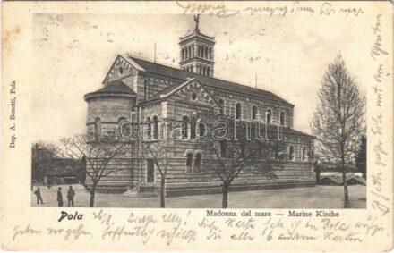 1903 Pola, Pula; Madonna del mare / Marine Kirche / Austro-Hungarian Navy, K.u.K. Kriegsmarine, mariner church. Dep. A. Bonetti (Rb)