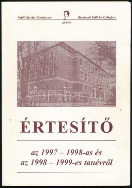 1999 Az Aszódi Petőfi Sándor gimnázium értesítője