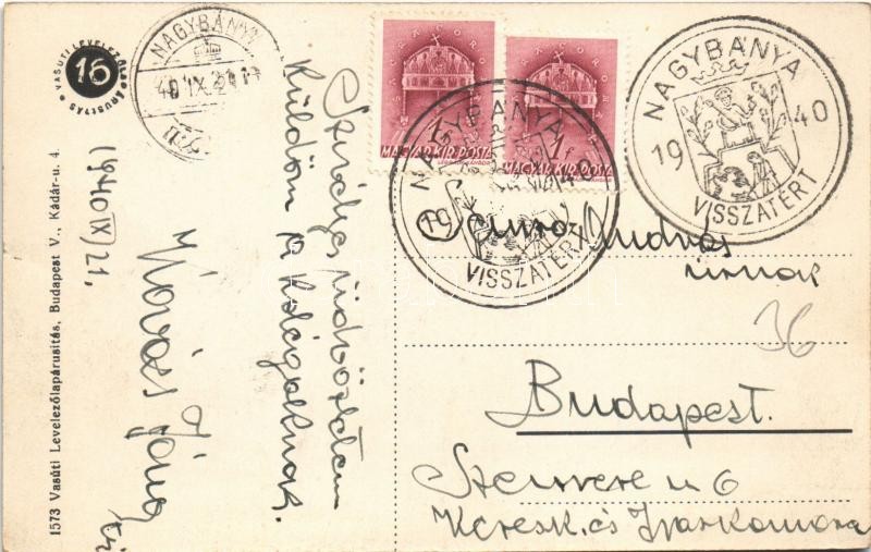 Nagybánya, Baia Mare; Kossuth utca, M. kir. állami elemi iskola. Vasúti levelezőlapárusítás 1573. / street view, elementary school + '1940 Nagybánya visszatért' So. Stpl. (fl) - Image 2