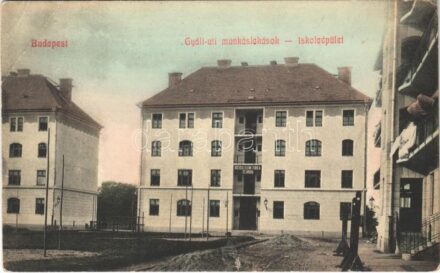 Budapest IX. Gyáli úti munkáslakások, iskolaépület és óvoda. Ifj. Weisz Rudolf kiadása (EB)