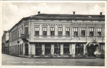1931 Kecskemét, Beretvás szálloda
