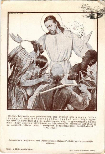 1941 Magyarországi kath. missziós tanács adománygyűjtő lapja. Kiadó a Hitterjesztés Műve / Hungarian religious art postcard s: Márton L. (EK)