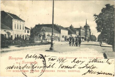 1900 Beograd, Belgrade; König Milanstrasse mit dem königl. Schloss / street view, royal castle (EK)