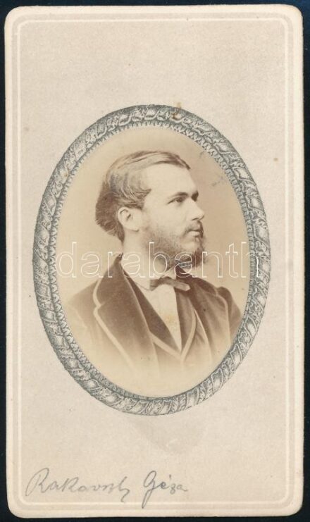 Nagy-rákói és kelemenfalvi Rakovszky Géza (1845-1911.) országgyűlési képviselő. Vizitkártya fotó