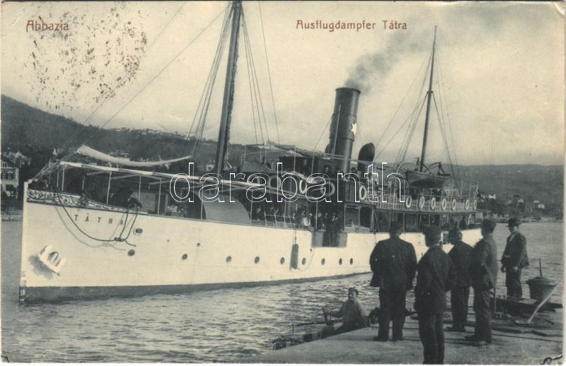 1908 Abbazia, Opatija; Ausflugdampfer Tátra / 'TÁTRA' egycsavaros tengeri személyszállító gőzhajó / Hungarian single screw sea-going passenger steamship (EK)