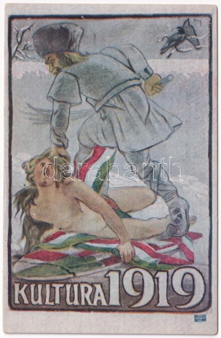 Kultúra 1919. Románok: a civilizáció hősei. Magyarország Területi Épségének Védelmi Ligájának kiadása / Hungarian irredenta art postcard, anti-Romanian propaganda s: Tary