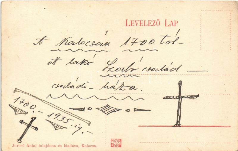 Kalocsa, Magyar király szálloda a Szent István utcára nézve. Jurcsó Antal tulajdona és kiadása - Image 2