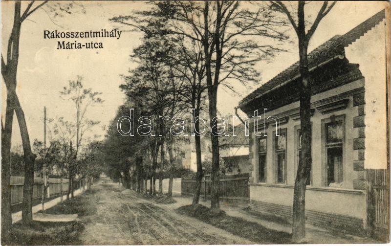 Budapest XVI. Rákosszentmihály, Mária utca