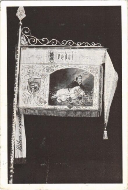 1939 'Hitben az Igazság' Credo Férfiegylet zászlaja, Budapest. Szent Domonkosrend (EK)