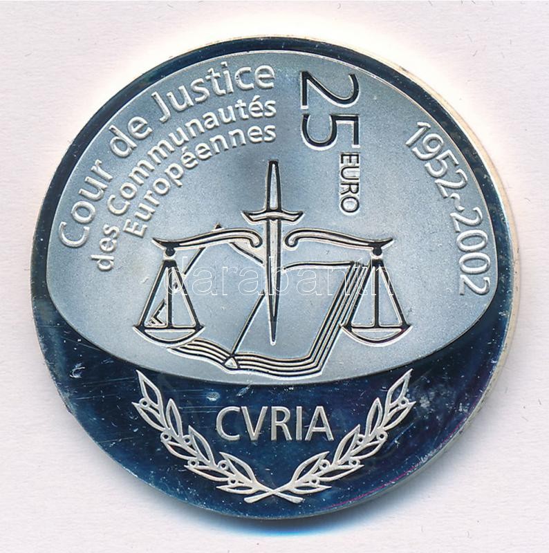 Luxemburg 2002. 25E Ag 'Európai Bírósági Rendszer' T:PP Luxembourg 2002. 25 Euro Ag 'European Court System' C:PP Krause KM#83 - Image 2