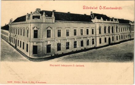 Magyarkanizsa, Ókanizsa, Stara Kanjiza; Haynald leánynevelő intézet / girl school