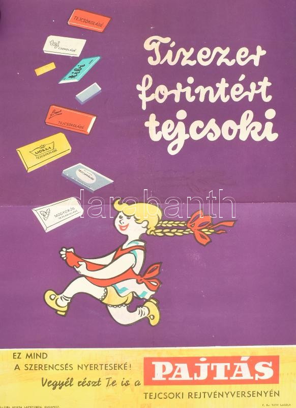 'Tízezer forintért tejcsoki' Pajtás tejcsoki, retró plakát, hajtott, hátoldalán gyerekrajzzal, 41×29,5 cm