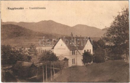 1917 Nagybocskó, Velikij Bicskiv, Velykyy Bychkiv (Máramaros); vasútállomás / railway station + 'K.u.k. Milit. Sägewerksleitung Nagbocskó' (EK)