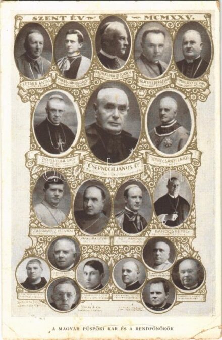 1925 A Magyar Püspöki Kar és a rendfőnökök; Dr. Csernoch János bíboros-hercegprímás, Prohászka Ottokár püspök, Zichy Gyula gróf, Szmrecsányi Lajos érsek, Zadravecz István tábori püspök, stb. Az 1925-ös Szent év alkalmából