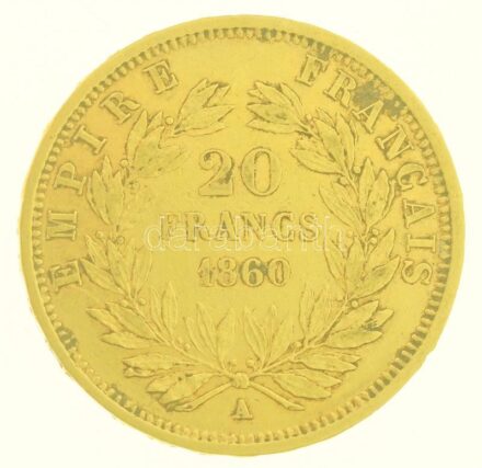 Franciaország / Második Császárság 1860A 20Fr Au 'III. Napóleon' (6,43g/0.900) T:2- France / Second Empire 1860A 20 Francs Au 'Napoleon III' (6,43g/0.900) C:VF Krause KM#781