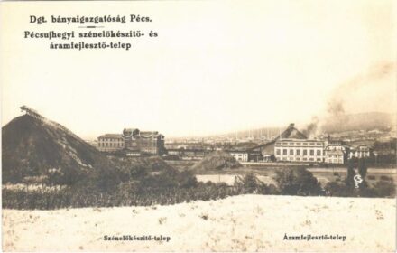 Pécs, Dgt. bányaigazgatóság Pécsújhegyi szénelőkészítő- és áramfejlesztő telepe. Csehi foto, photo