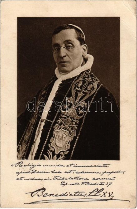 XV. Benedek pápa / Benedictus XV / Benedetto XV / Pope Benedict XV. Offizielle Postkarte zu gunsten des Witwen- und Waisenhilfsfond der Gesamten Bewaffneten Macht. Nr. 137. K.-H.-B. (EB)