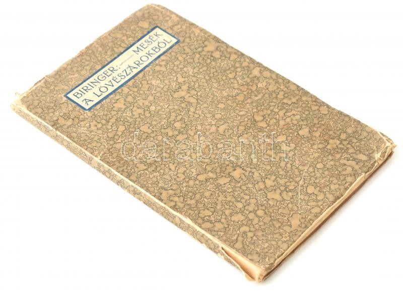 Biringer Gyula. Mesék a lövészárokból. Dedikált! Molnár Ferenc bevezető írásával és a szerző rajzaival. Bp., 1916. Róvó ny. Benkő biz. 77 p. Kiadói, kissé sérült papírkötésben. - Image 3