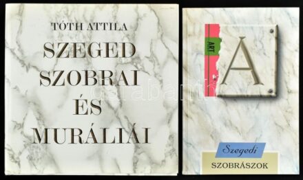 2 db szegedi szobrászat témájú könyv: Tóth Attila (szerk.): Szegedi szobrászok. Szeged, 1996, Szeged Megyei Város Önkormányzata. 79p. Fekete-fehér képekkel gazdagon illusztrált. Kiadói papírkötés. + Tóth Attila: Szeged szobrai és