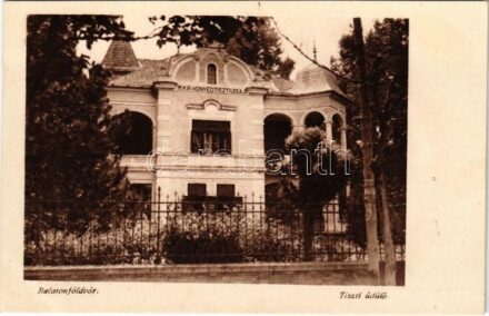 Balatonföldvár, M. kir. Honvéd Tiszti üdülő