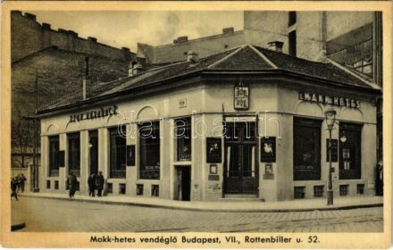Budapest VII. Horváth Mihály Makk-hetes vendéglője. Rottenbiller utca 52. reklám