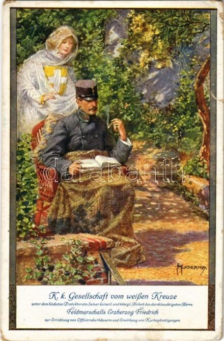 1916 Frigyes főherceg / Feldmarschalls Erzherzog Friedrich, K. k. Gesellschaft vom weißen Kreuze / Archduke Friedrich injured, White Cross s: Kuderna