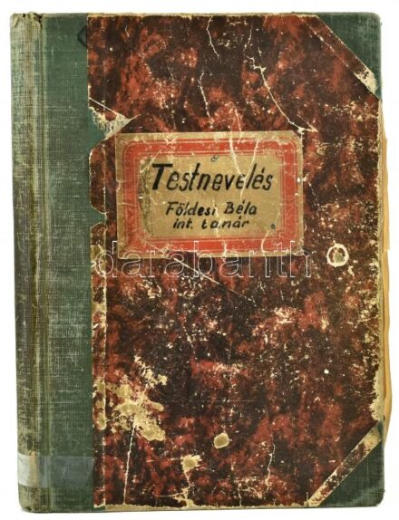 cca 1961-1974 Testnevelés, módszertani és gyakorlati óravázlatok, tematika, stb., Dr. Földesi Béla intézeti tanár kézirata, kissé viseltes füzetben