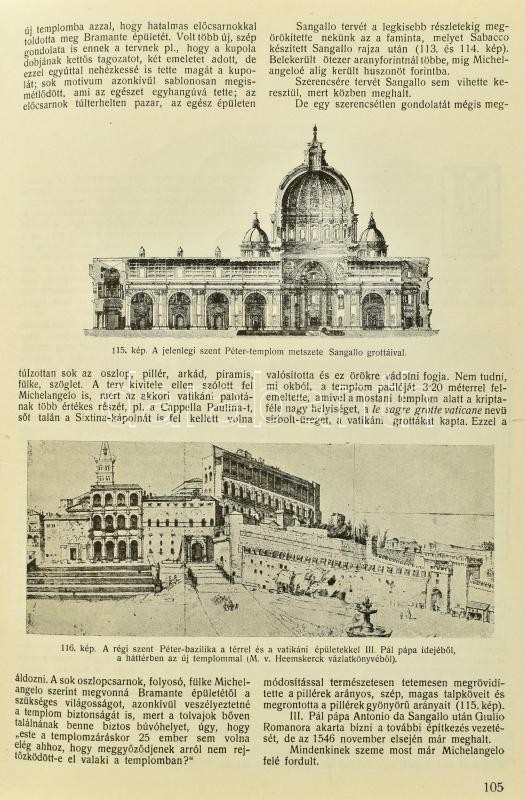 Dr. Hirschler József: Szent Péter temploma Rómában. Római tanulmányok II. könyv. Kolozsvár (Cluj), 1927, 'Providentia' Könyvnyomdai Műintézet, 1 t.+XV+ 181+3 p.+ 8 t. Gazdag képanyaggal illusztrált. Egyetlen kiadás. Újrakötve - Image 2