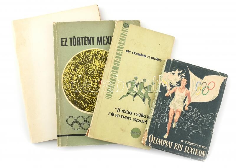4 db sporttal olimpiával kapcsolatos könyv: Olimpiai kis lexikon, Futás nélkül nincsen sport, Ez történt Mexikóban, A Fradi fiúk Ausztráliában. Vegyes állapotban