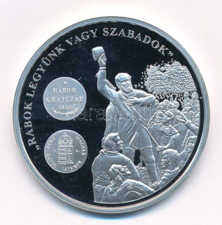 DN 'A magyar pénz krónikája - Rabok legyünk vagy szabadok' Ag emlékérem tanúsítvánnyal (20g/0.999/38,61mm) T:PP