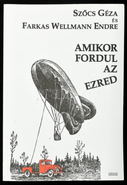 Szőcs Géza-Farkas Wellmann Endre: Amikor fordul az ezred. Beszélgetőkönyv és dokumentumgyűjtemény. Bp., 2009., Ulpius. Fekete-fehér fotókkal illusztrált. Kiadói papírkötés.
