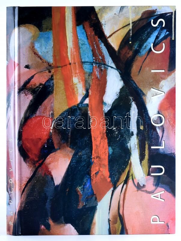 Hann Ferenc: Paulovics László. Kántor Lajos és Kocsis István írásaival. Szentendre, 2008., Pest Megyei Múzeumok Igazgatósága-Ferenczy Múzeum. Paulovics László műveinek reprodukcióival gazdagon illusztrált. Kiadói papírkötés,