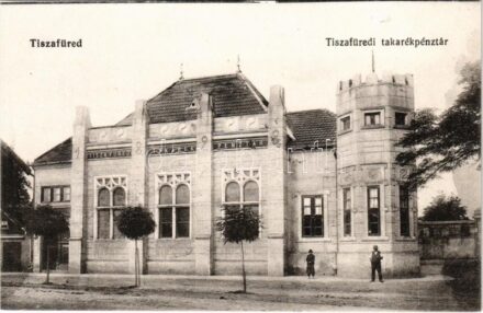 Tiszafüred, Takarékpénztár. Goldstein Adolf kiadása