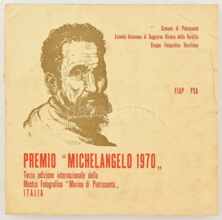 cca 1970 Premio 'Michelangelo 1970', Terza edizione internazionale della Mostra Fotografica 'Marina di Petrasanta' Italia. 3rd International exhibition of Photography organized under F.I.A.P. patronage. / fotográfiai kiállítás katalógusa,